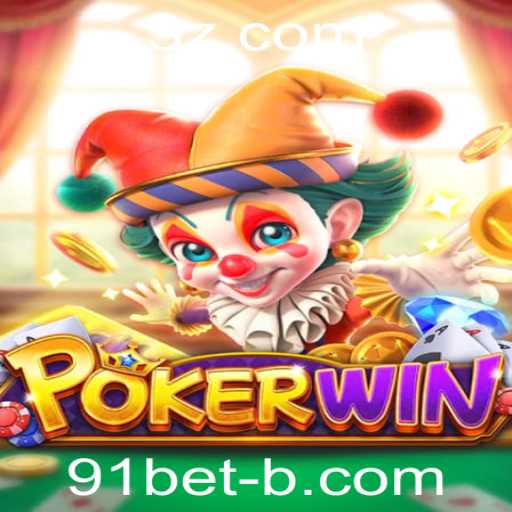 Explorando o Mundo de POKERWIN: Tudo Sobre o Jogo e a Plataforma 91bet vip