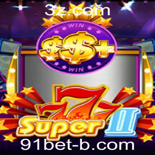 Descubra o Universo Empolgante de Super777II com 91bet vip